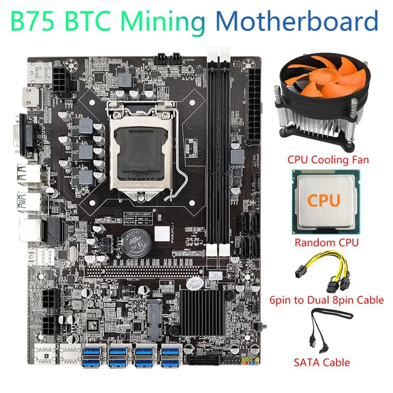 

Материнская плата B75 для майнинга BTC, ЦП, кабель SATA, двойной 8-контактный кабель с 6 контактами, охлаждающий вентилятор LGA1155 8xpcie на USB DDR3 для бит...
