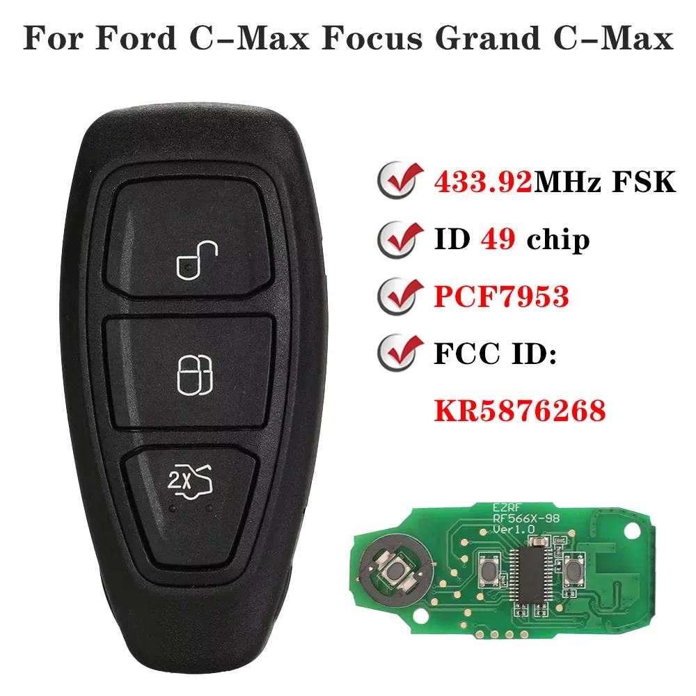 

Брелок 433 МГц ID49 PCF7953 для Ford Grand C-Max Focus Kuga Fiesta KR 2015+ гг. 5876268 3-кнопочный интеллектуальный дистанционный ключ от машины