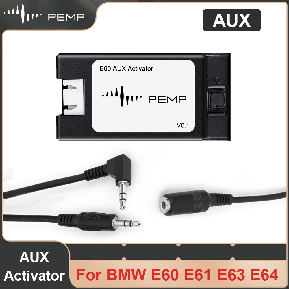 PEMP E60 Aux Активатор Автомобильный радиоприемник Адаптер для BMW 5 серии E61 E63 E64