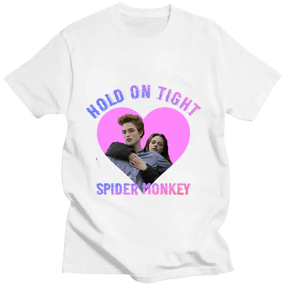 

Edward Cullen Hold on Tight Twilight Saga Robert Pattinson Men Women T-shirts New Products In Stock Summer Cotton Unisex T Shirt