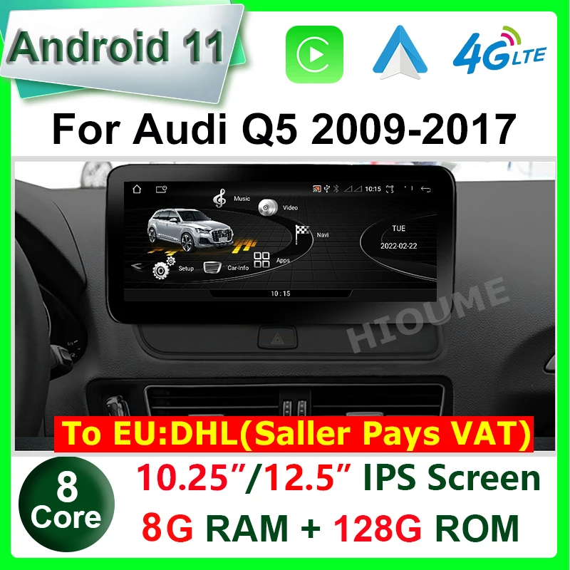 

12.5"/10.25" Android 11 8Core 8+128G Car Multimedia Player GPS Navigation for Audi Q5 2009-2017 Radio Stereo Head Unit 4G WiFi