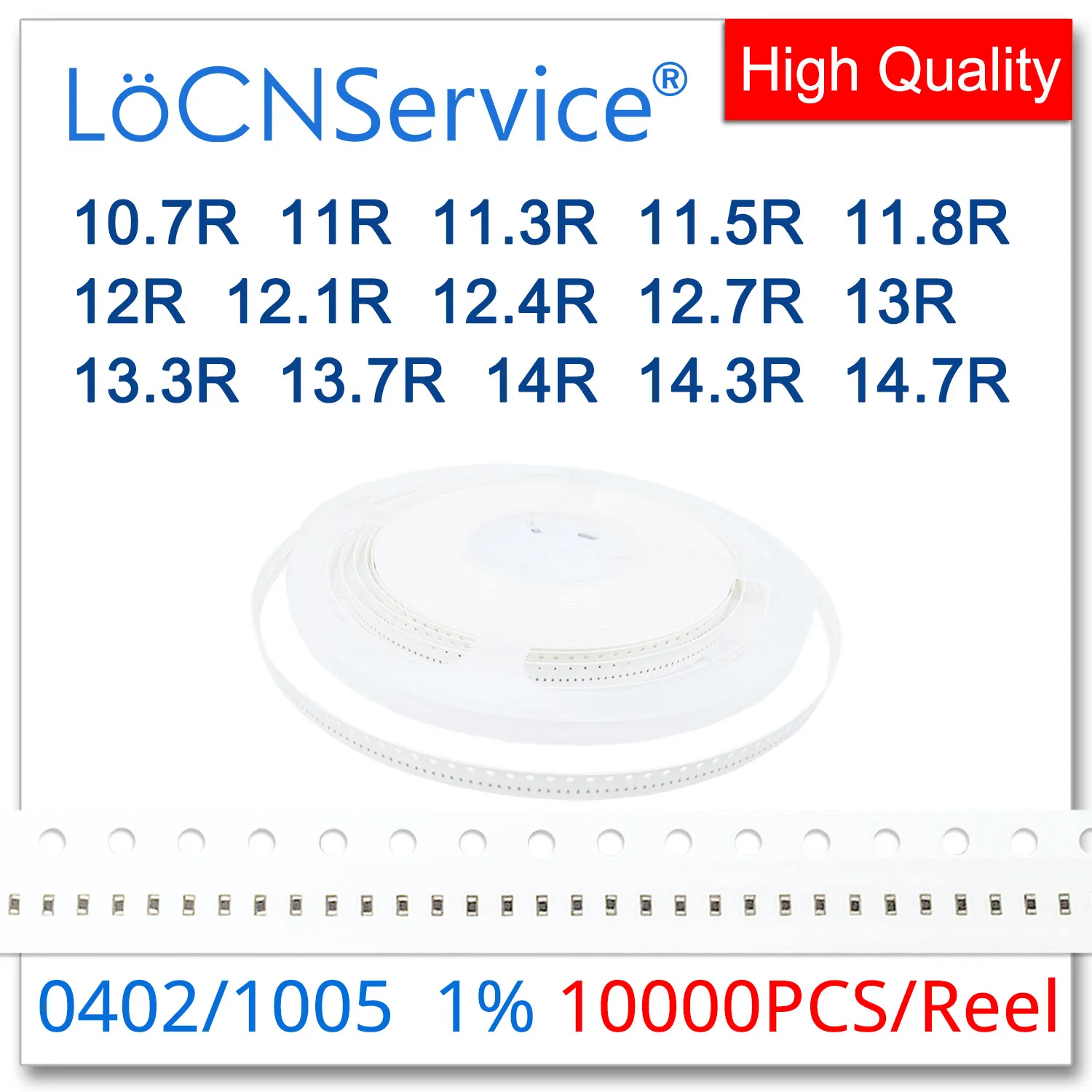 

LoCNService 0402 1% 10000PCS 10.7R 11R 11.3R 11.5R 11.8R 12R 12.1R 12.4R 12.7R 13R 13.3R 13.7R 14R 14.3R 14.7R 1005 Resistor