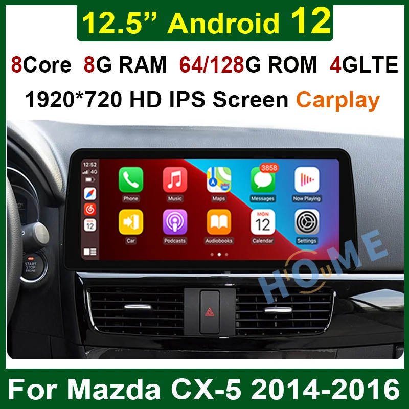 

Car Multimedia Player GPS Navigation 12.5" Android12 8+128G for Mazda CX-5 2014 2015 2016 Auto Stereo CarPlay WiFi 4G Bluetooth