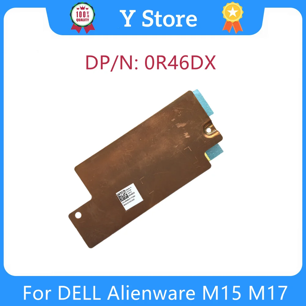 Y Store новый оригинальный для DELL Alienware M15 M17 M.2 HDD радиатор SSD 0R46DX R46DX Быстрая доставка