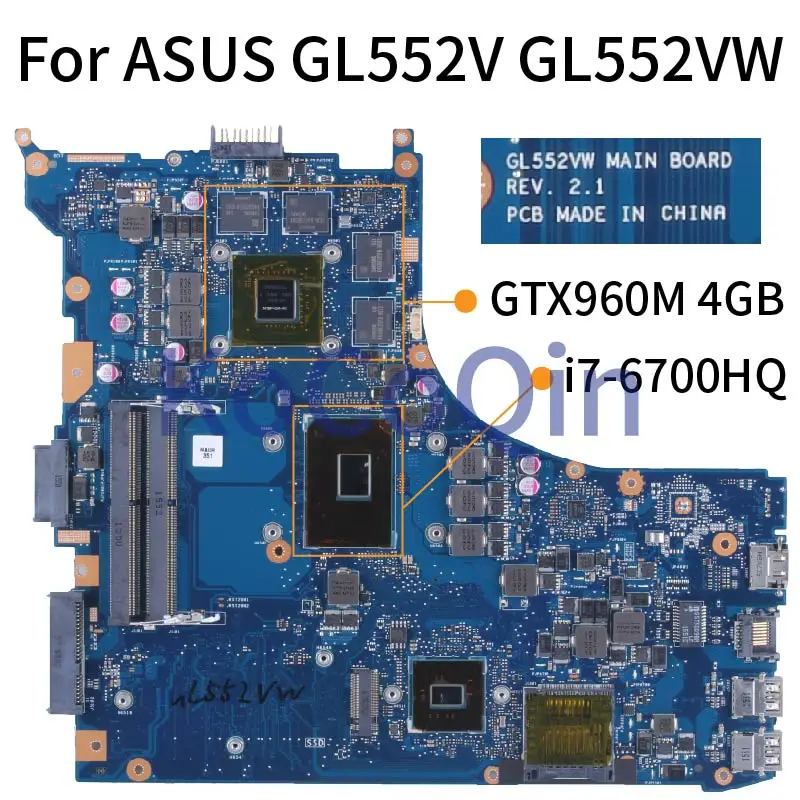 

For ASUS Flying Fortress GL552V GL552VW GL552VX ZX50V To 40-Pin Screen Notebook Mainboard I5 I7 GTX960M 4GB Laptop Motherboard