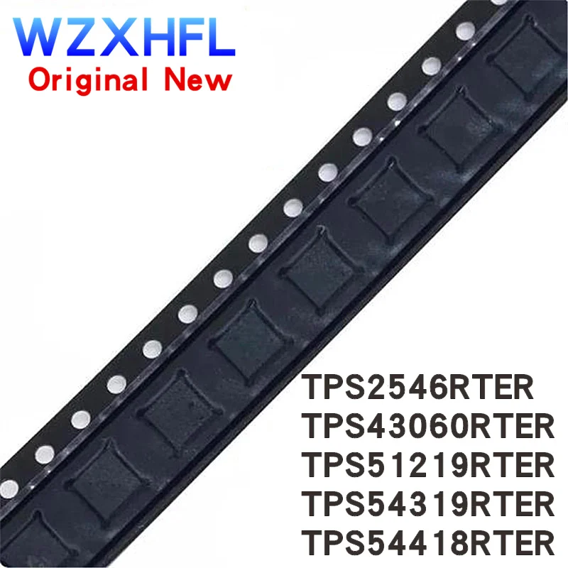 10 шт., новинка TPS2546RTER, 2546 Φ TPS43060RTER 43060 TPS51219RTER 51219 TPS54319RTER 54319 TPS54418RTER, чипсет IC