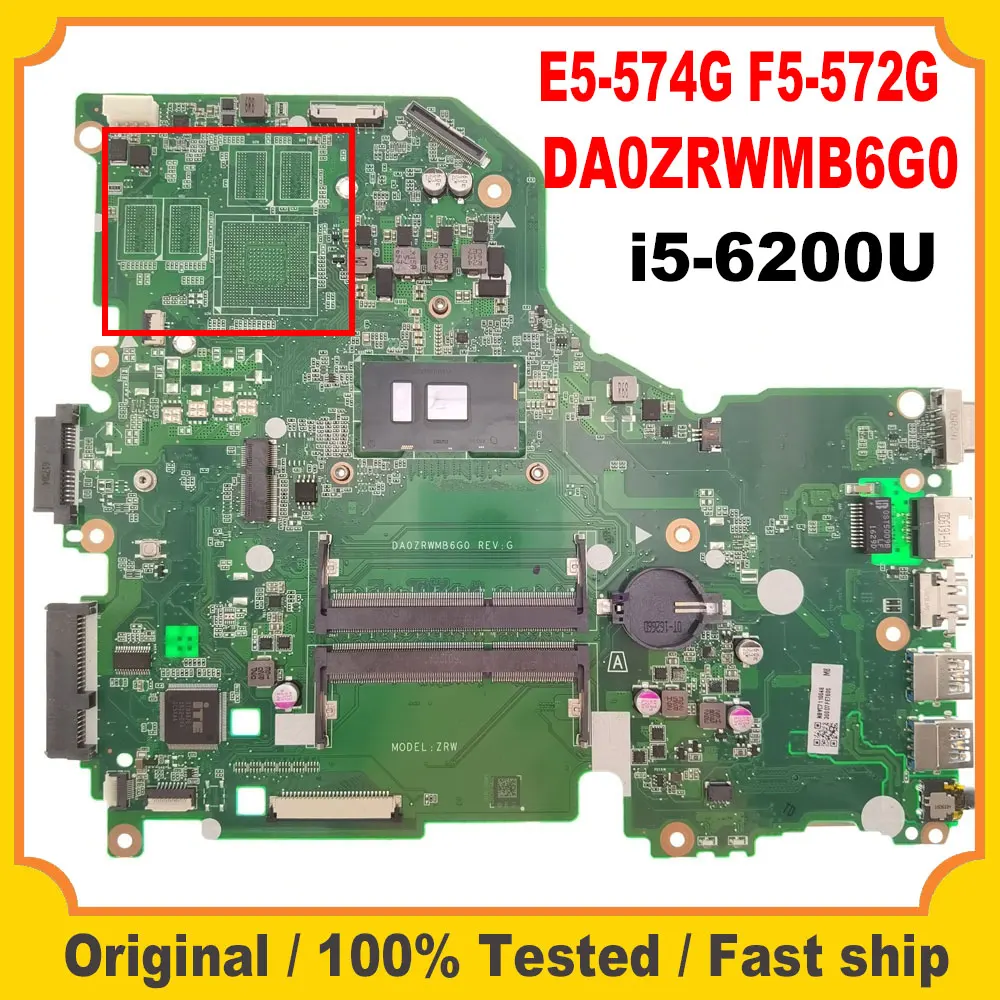 Материнская плата DA0ZRWMB6G0 для Acer ASPIRE E5-574 E5-574G F5-572G V3-575G материнская ноутбука с