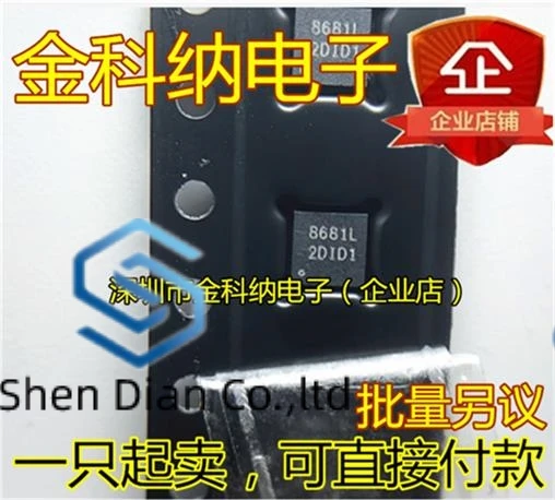 

10 шт., 100% оригинальная новая фотография, искусственная шелковая печать 8681L QFN16