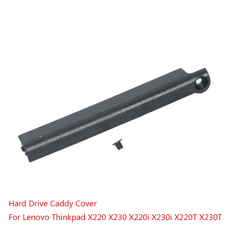 

Hard Drive Caddy Cover for Lenovo Thinkpad X220 X230 X220i X230i X220T X230T