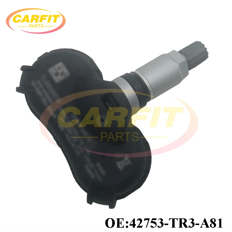 OEM 42753-TR3-A81 42753TR3A81 42753-TR3-A810-M1 Датчик давления в шинах TPMS для Honda Civic CR-V подходит Insight