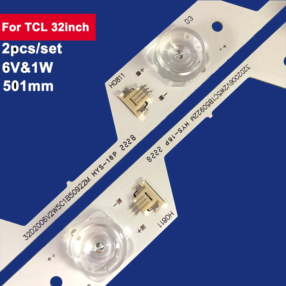 2Pcs 501mm For TCL 32inch LED Backlight TV Strip 5Leds 6V&1W YHE-4C-LB3205-YH3 L32P1 Y32A580 L32P1S TV Repair