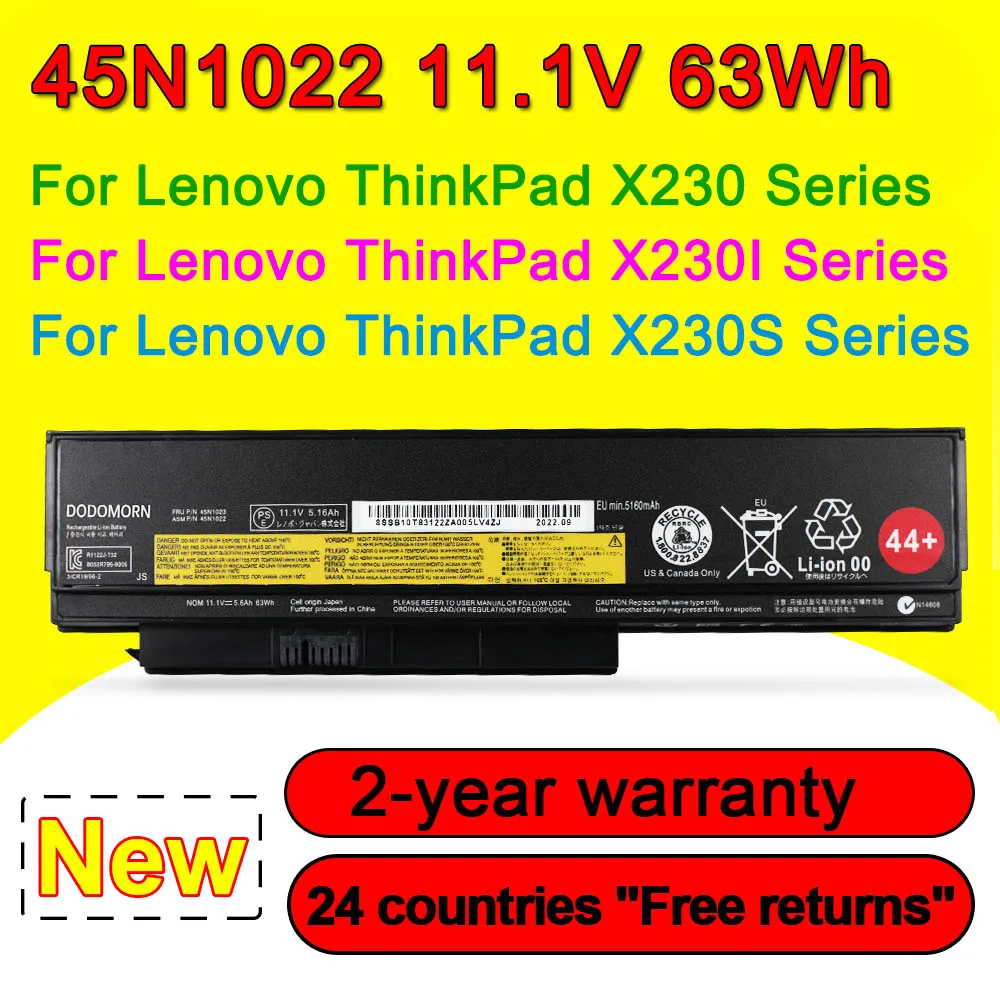 

45N1022 Battery For Lenovo ThinkPad X230 X230I X230S 45N1020 45N1021 45N1023 45N1024 45N1025 45N1028 45N1029 11.1V 63Wh 44+