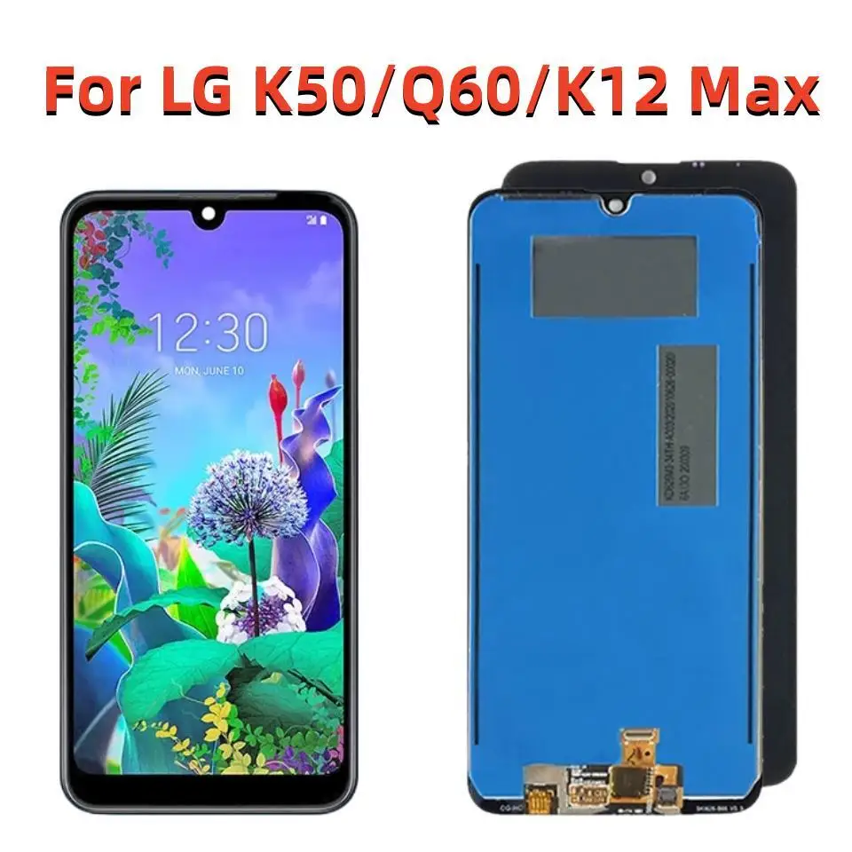 

6.26" Original New Screen For LG K50 k12 max LCD Display Touch Screen Digitizer Assembly replacement For LG Q60 LCD With Frame