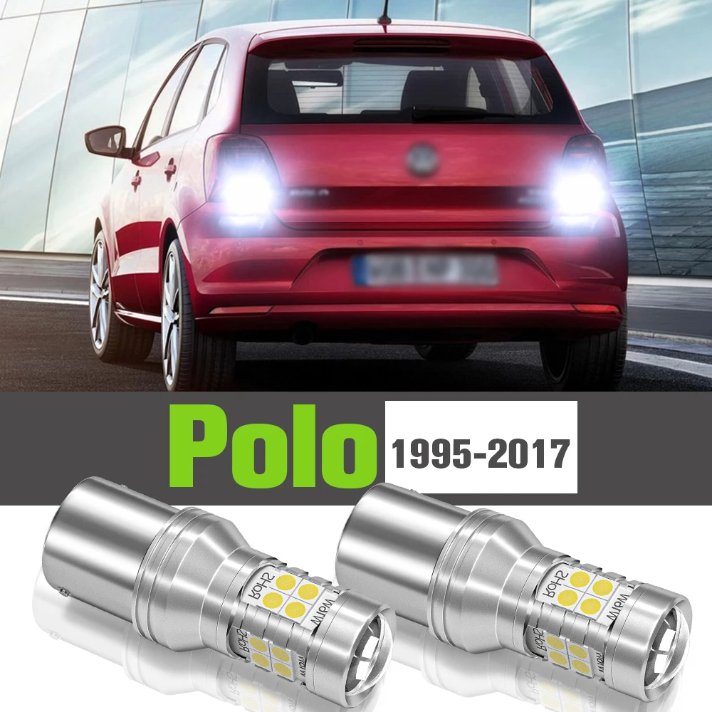 

2x LED Reverse Light Accessories Backup Lamp For VW Volkswagen Polo 6n 6r 6c 9n mk3 mk4 mk5 1995-2017 2011 2012 2013 2014 2015