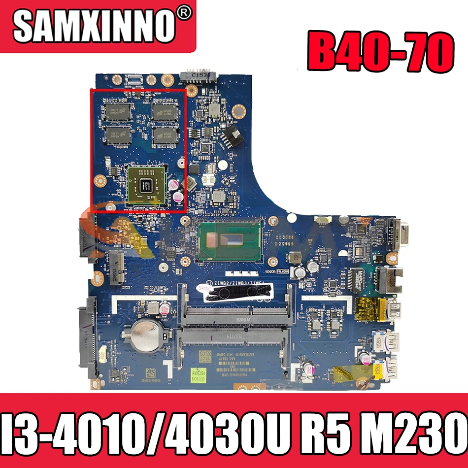 Материнская плата Akemy ZIWB2/ZIWB3/ZIWE1 для ноутбука Lenovo LA-B091P Процессор I3 4010/4030U R5 M230 2G DDR3
