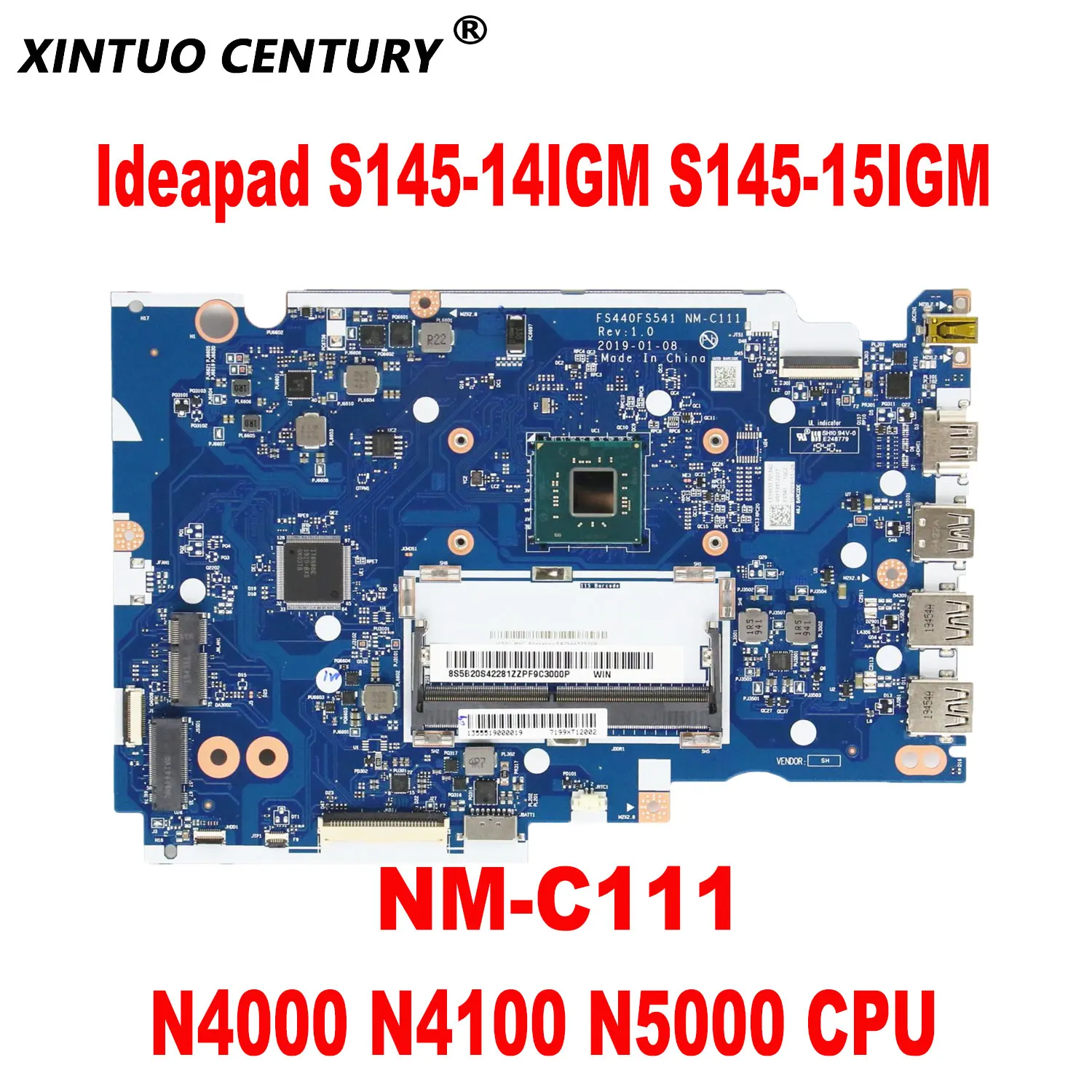 

FS440 FS541 NM-C111 for Lenovo Ideapad S145-14IGM S145-15IGM Laptop Motherboard with N4000 N4100 N5000 CPU DDR4 Tested