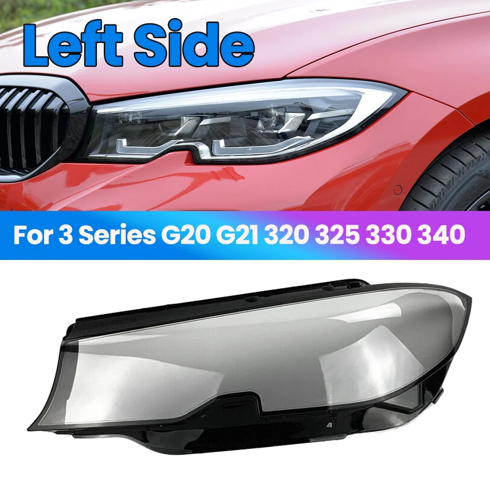 

LH Left Side Car Headlight Lens Cover Head Light Lamp Shade Shell Glass Cover for -BMW G20 G21 3 SERIES 2019 2020 2021