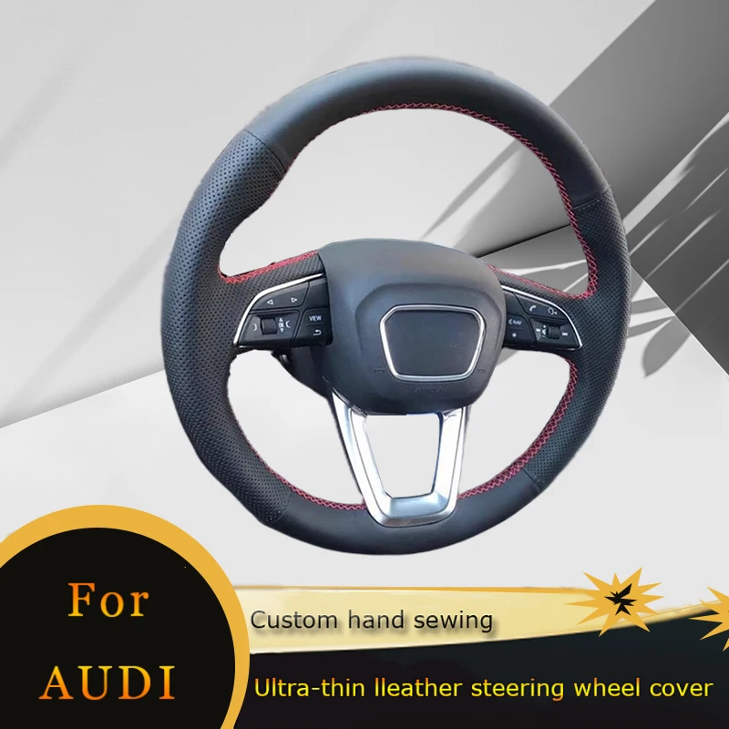 

DIY чехол рулевого колеса автомобиля Нескользящая перфорированная кожа для Audi A4 (B9) Avant Allroad Q3 Q5 SQ5 Q7 SQ7 Q8 SQ8 2017-2019