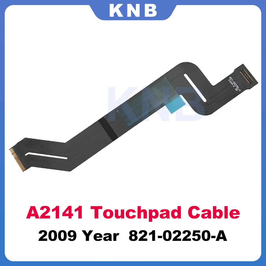 

Новый кабель для сенсорной панели A2141 821-02250-A для Macbook Pro 16 дюймов A2141 трекпад с гибким кабелем, замена в конце 2019