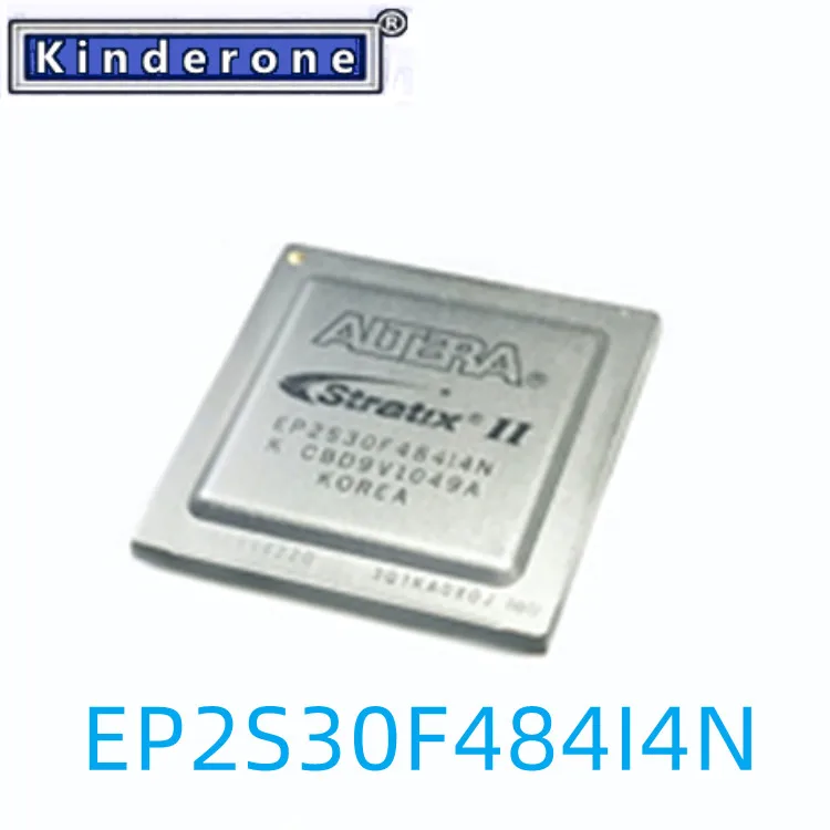 

1PCS EP2S30F484I4N FBGA484 FPGA 100% New Electronic