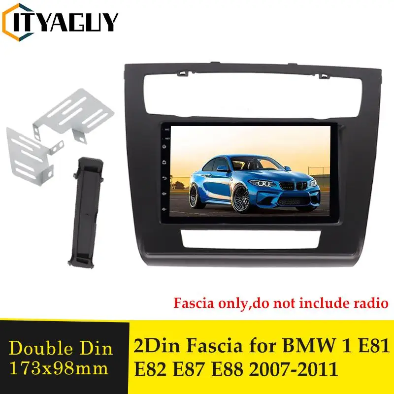 

Двойной Din автомобильный радиоприемник для BMW 1 E81 E82 E87 E88 2007-2011 DVD стерео плеер интерфейс отделка панель Адаптер Лицевая панель ободок