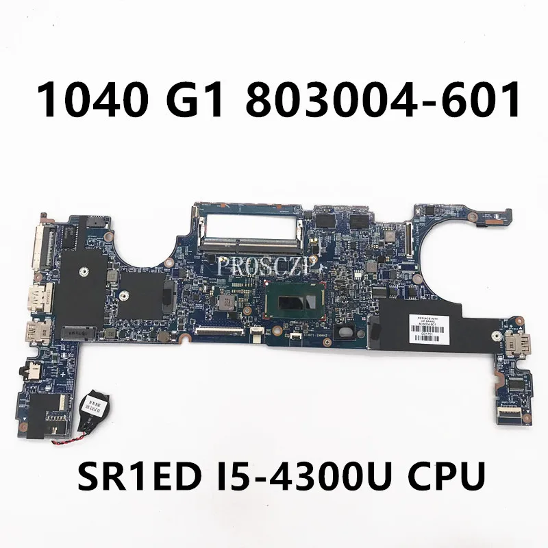 

803004-601 803004-001 803448-601 Mainboard 1040 G1 Laptop Motherboard 13317-2 48.4LU22.021 With I5-4300U CPU 100% Full Tested OK