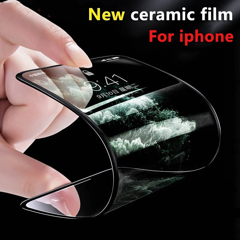 

New Soft Flexible Ceramic Film Screen Protector for iPhone 13 12 Pro Max 11 XR XS X 8 7 6plus SE2020 Super Toughness Anti-broken