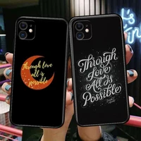 through love all is possible phone cases for iphone 13 pro max case 12 11 pro max 8 plus 7plus 6s xr x xs 6 mini se mobile cell
