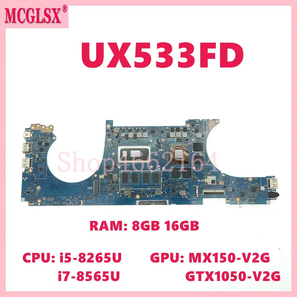 Материнская плата UX533FD i5 i7-8-го процессора 8 ГБ/16 ГБ ОЗУ MX150/GTX1050 для ASUS UX533FN UX533FD BX533F UX533F RX533F U5300F, материнская плата для ноутбука