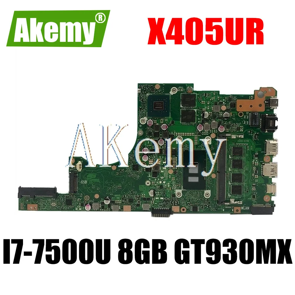 

Akemy X405UR для Asus X405U X405UN X405UR X405URR X405URP X405UQ X405UF Laotop материнская плата X405UR материнская плата на 8 Гб GT930MX