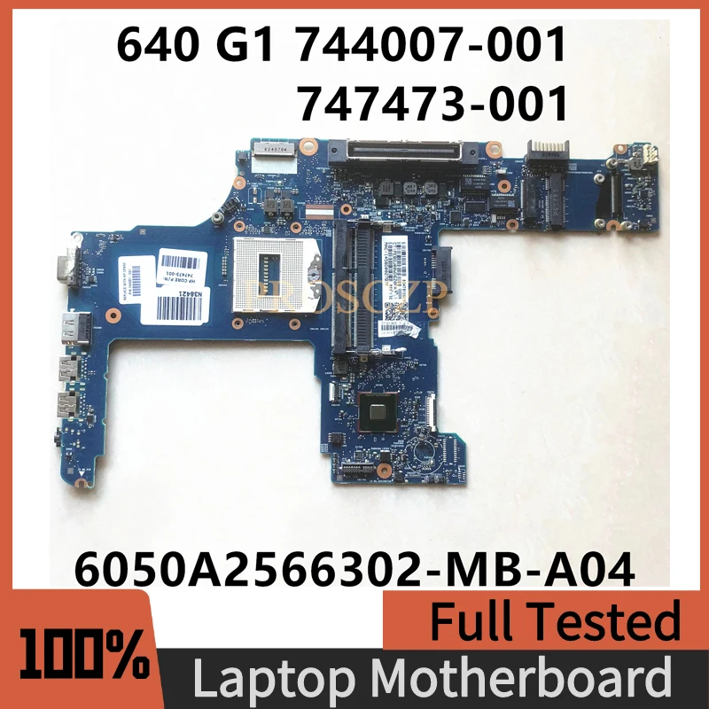 Mainboard 744007-001 744007-501 744007-601 For HP ProBook 640 G1 Laptop Motherboard 6050A2566302-MB-A04 DDR3 HM87 100% Tested OK