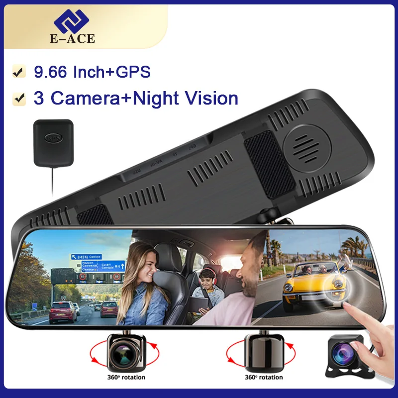 

E-ACE A48 Three Camera Lens Car DVR Mirror 360°rotating lens Touch Video Recorder 9.66 Inch Dashcam 1080P +1080P Support GPS