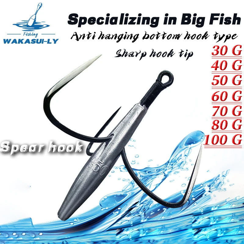 

WAKASUI-LY New Hook Anti Hanging Bottom Spear Hook Specializes In Large Fish 30G-100G Lead Sea Pole Outdoor Fishing Accessories