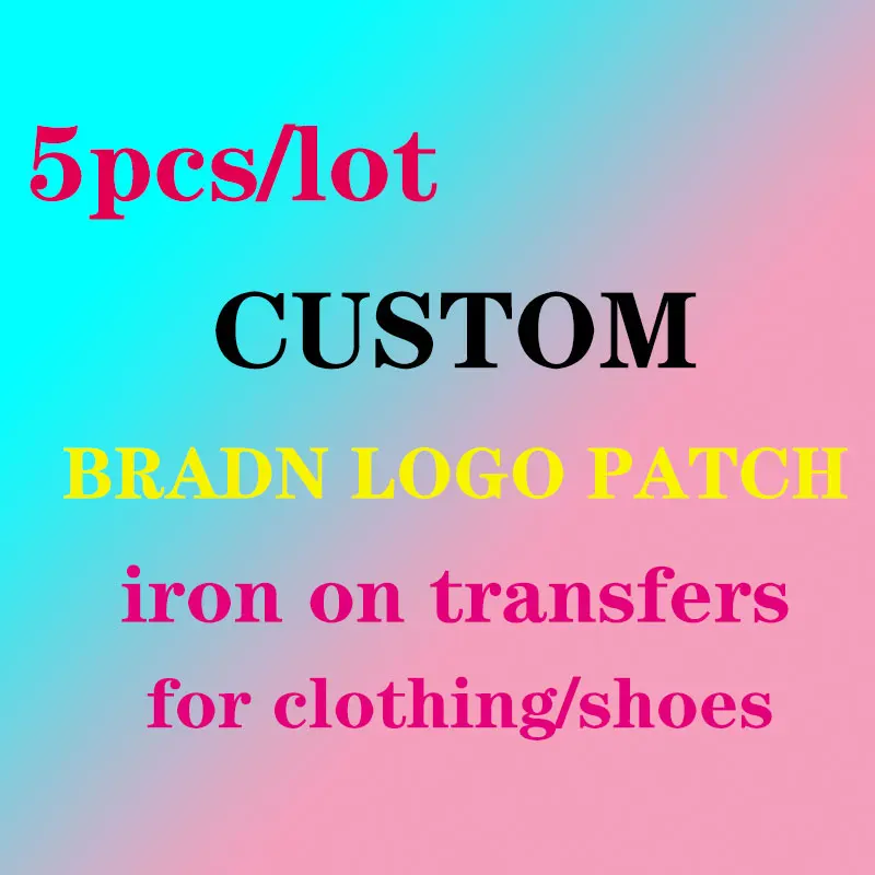 

5pcs Custom Iron on Transfers for Clothing DIY Thermo Stickers Appliques for T-shirt Parches Brand LOGO Patches on clothes Shoes