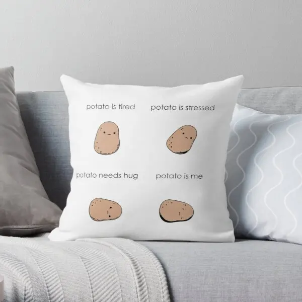 

Potato Is Tired Potato Is Sressed Pota Printing Throw Pillow Cover Sofa Fashion Office Bed Comfort Fashion Pillows not include