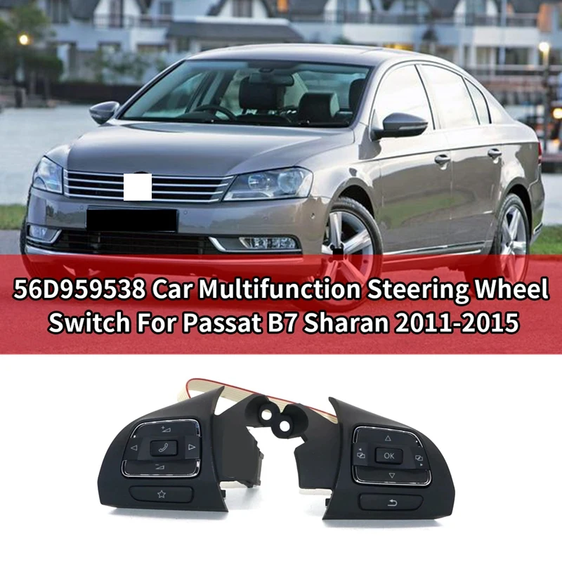 

Автомобильный многофункциональный переключатель рулевого колеса 56D959537B, аудиоканальная кнопка управления для Passat B7 Sharan 2011-2015