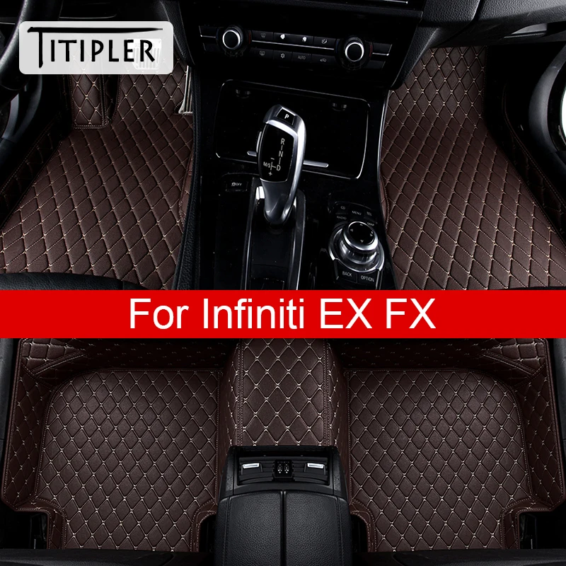

TITIPLER Car Floor Mats For Infiniti EX FX EX35 EX37 FX30 FX35 FX37 FX45 FX50 Foot Coche Accessories Auto Carpets