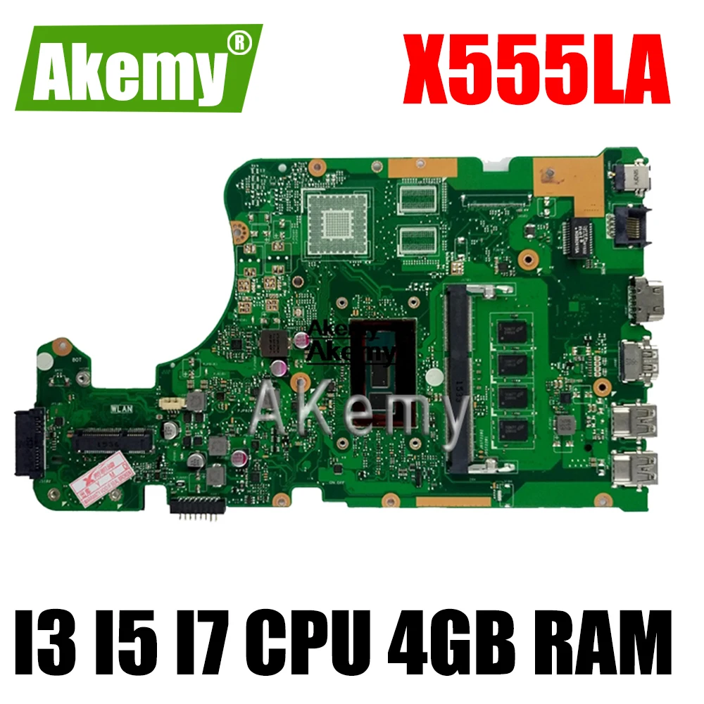Материнская плата X555LA I3 I5 I7 CPU 4 Гб RAM для Asus W519L K555L A555L X555LD X555LF X555LJ X555L материнская
