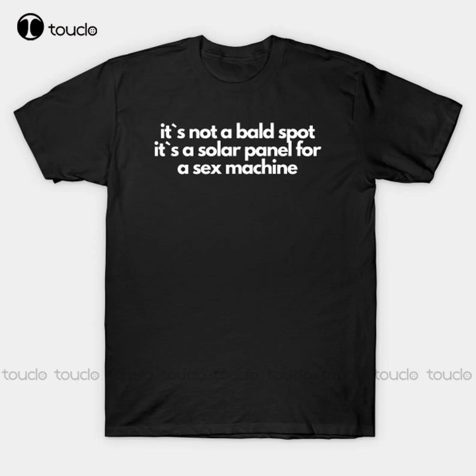 It'S Not A Bald Spot, It'S A Solar Panel For A Sex Machine Funny Humor Men Shirt Graphic Tshirts For Men Custom Gift Xs-5Xl