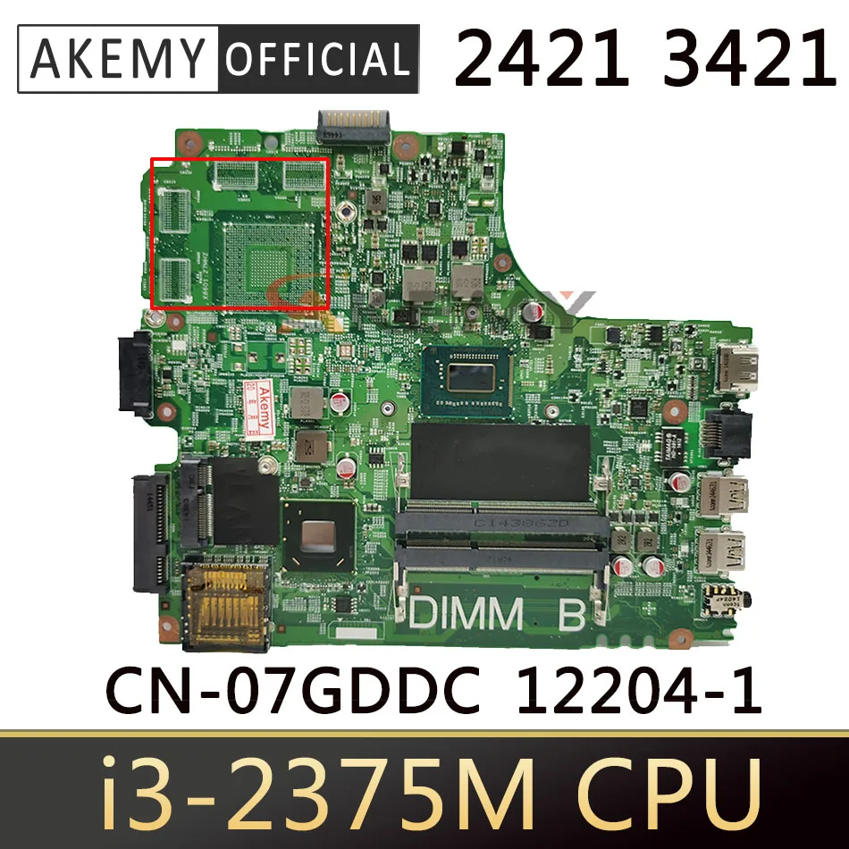 12204-1 For DELL INSPIRON 2421 3421 5421 laptop motherboard CN-07GDDC I3-2375M 12204-1 DNE40-CR orginal Teste motherboard