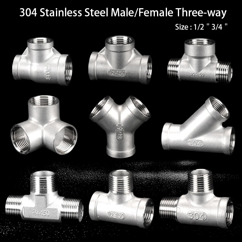 

Three-way Adapter G1/2"3/4"Male/Female Thread 304 Stainlss Steel Pipe Fittings DN15/20 Connector Reducer Joint For Water Oil Gas