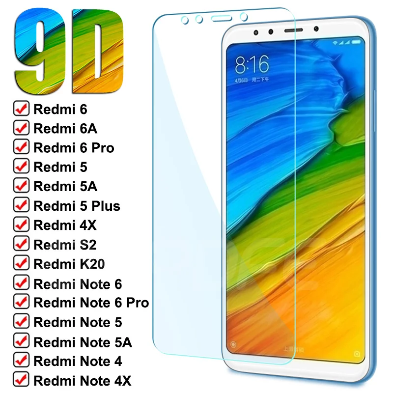 

9D Full Tempered Glass For Redmi 6 Pro 6A 5 Plus 5A 4X S2 Go K20 Glass Xiaomi Redmi Note 6 5 5A 4 4X Pro Screen Protective Film