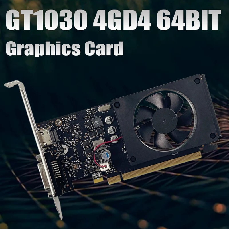 

GT1030 Graphics Card 4GB GDDR4 64Bit Single Fan 28Nm 1152Mhz 3150Mhz PCIE 3.0 HDMI-Compatible+DVI Video Card