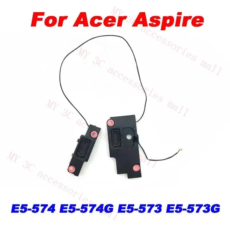 Оригинальный комплект для Acer Aspire E5-574 E5-574G E5-573G динамики VAN3LZRTSATN10 100% протестированы