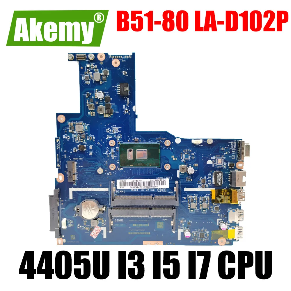 

LA-D102P Motherboard For Lenovo B51-80 E51-80 Laptop Motherboard Mainboard With 4405U I3 I5 I7 6th Gen CPU