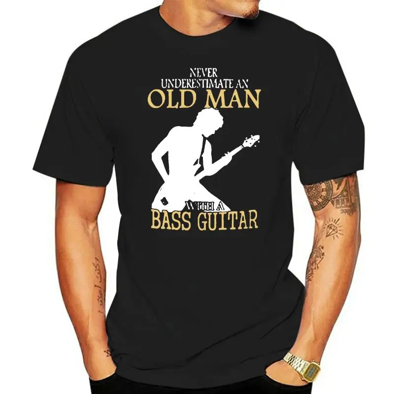 

Never Underestimate An Old Man With A Bass Guitar Mens Black T-Shirt For Youth Middle-Age Old Age Tee Shirt