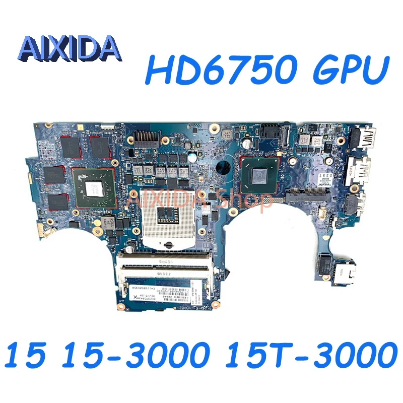 AIXIDA 6050A2459001-MB-A02 668847-001 668847-501 668847-601 для HP ENVY 15 15-3000 15T-3000 материнская плата для ноутбука HD6750 GPU DDR3