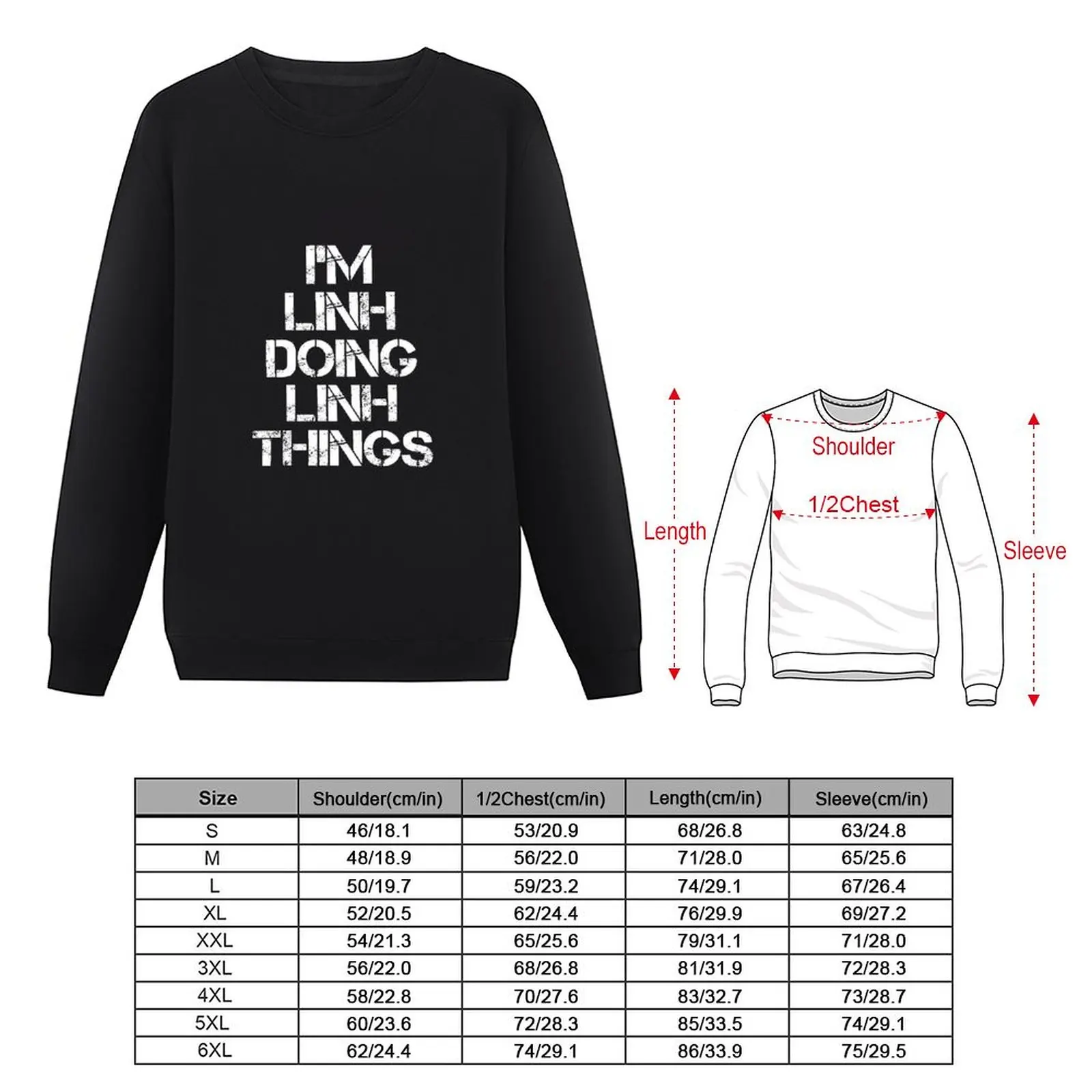 Футболка с именем Linh - I'm Doing Things Name Gift Item Tee Пуловер Толстовка мужская одежда