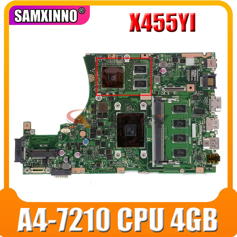 

X455YI motherboard with A4-7210 CPU 4GB RAM For Asus X455YI X455Y X455DG X455D laptop motherboard X455YI mainboard test 100% ok