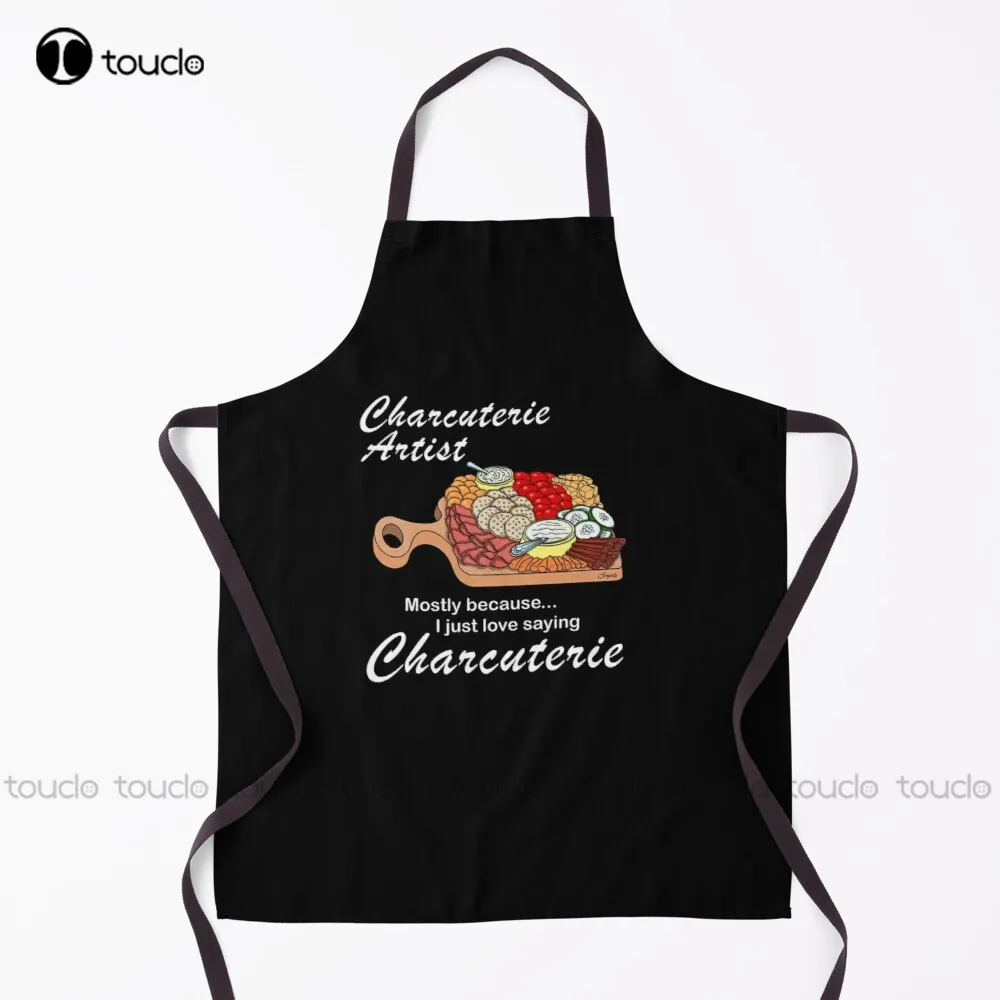 

Funny Charcuterie Boards Artist I Just Love Saying Charcuterie Gift Apron Cooking Apron Household Cleaning Apron